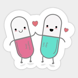 Love and Happiness in a pill Sticker